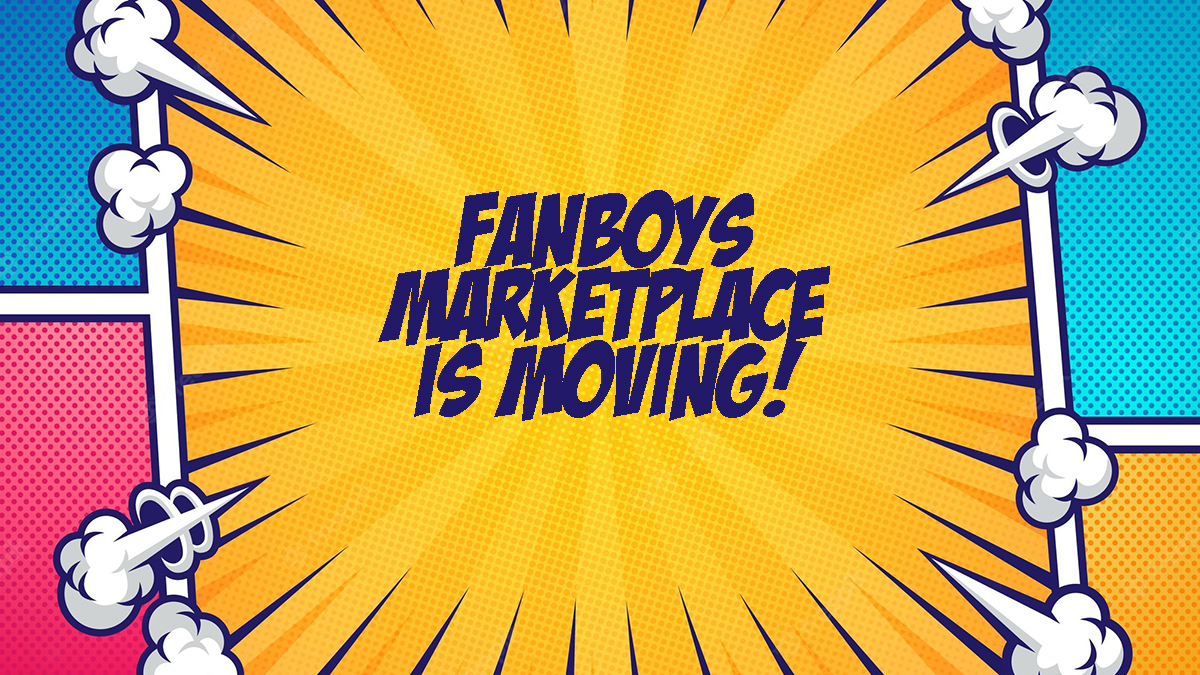 Overstock sale this weekend at Fanboys Marketplace - Fanboys
